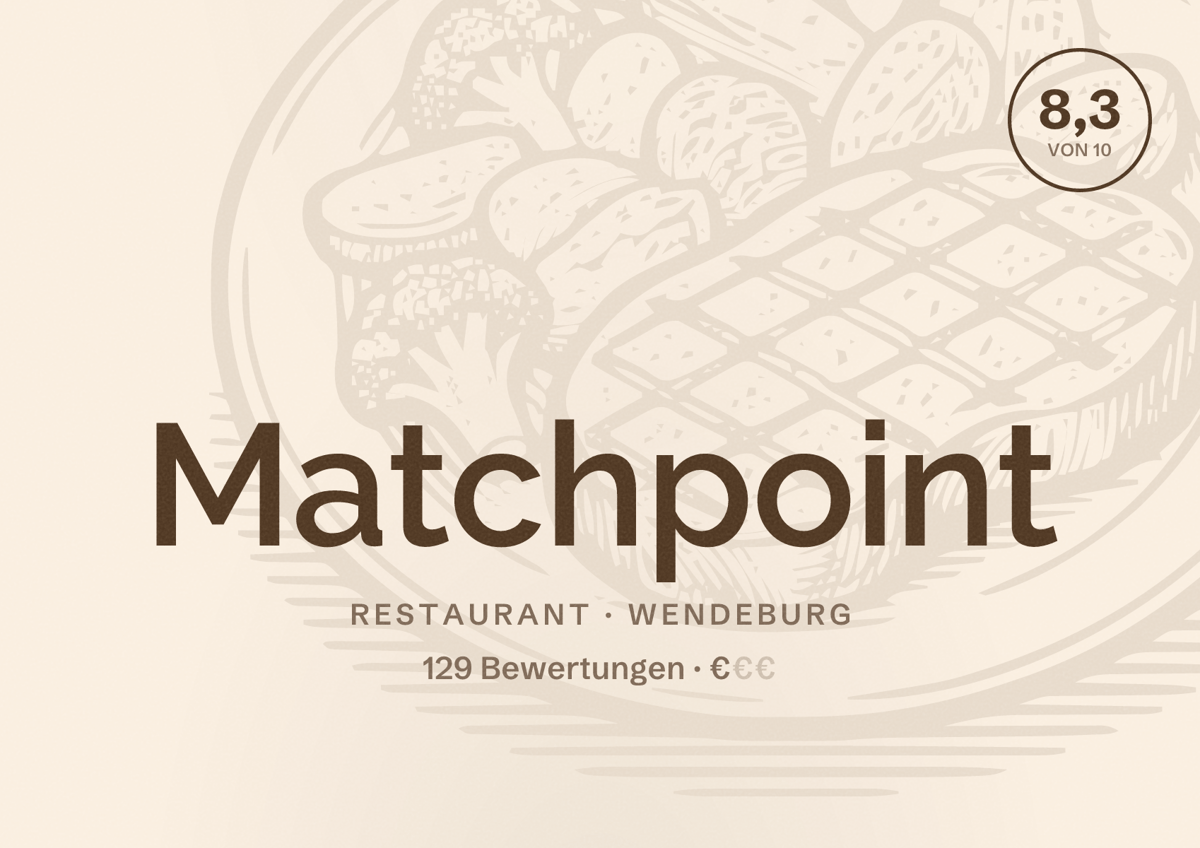 Illustriertes Poster von Matchpoint, Restaurant in Wendeburg: Bewertung 8,3 von 10 aus 129 Bewertungen, Preisniveau €