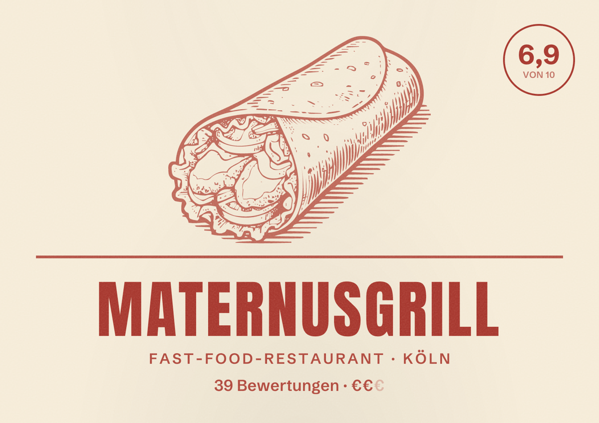 Illustriertes Poster von MaternusGrill, Fast-Food-Restaurant in Köln: Bewertung 6,9 von 10 aus 39 Bewertungen, Preisniveau €€