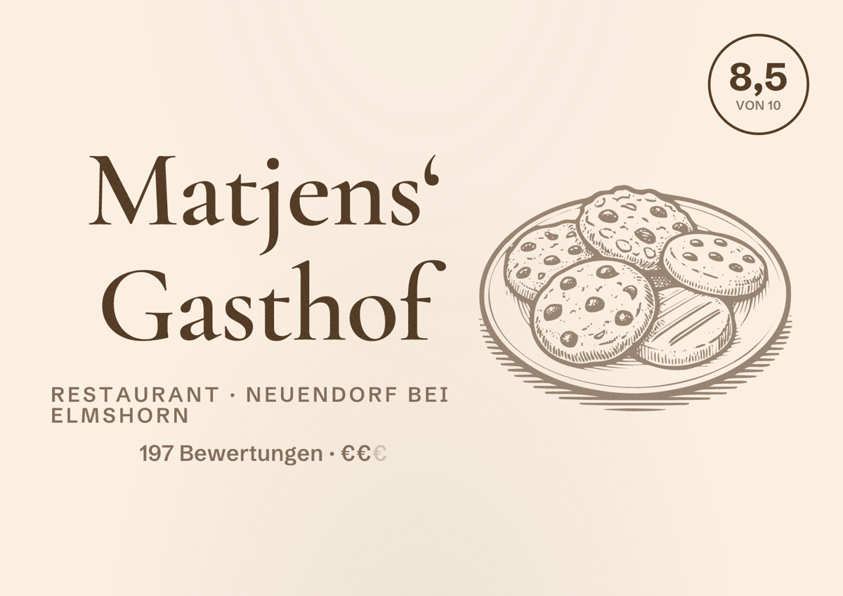 Illustriertes Poster von Matjens‘ Gasthof, Restaurant in Neuendorf bei Elmshorn: Bewertung 8,5 von 10 aus 197 Bewertungen, Preisniveau €€