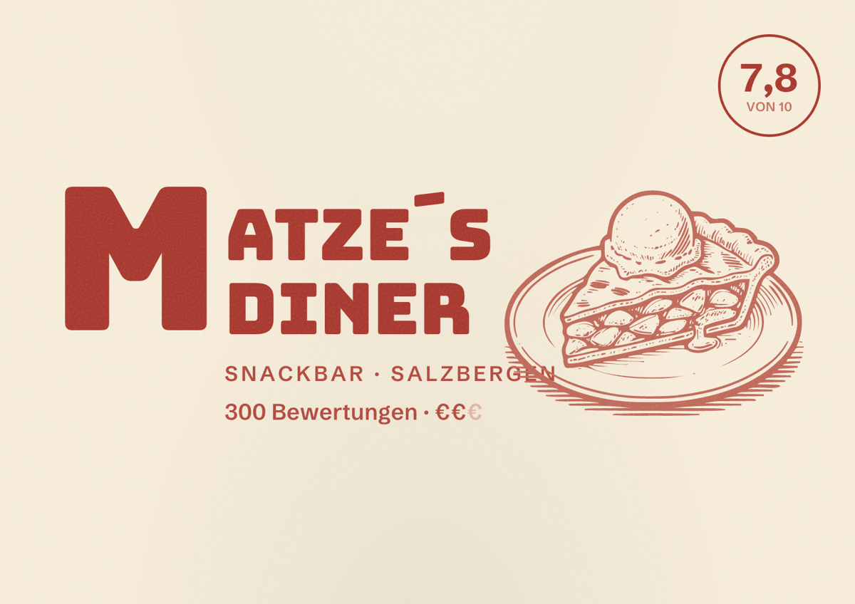 Illustriertes Poster von Matze´s Diner, Snackbar in Salzbergen: Bewertung 7,8 von 10 aus 300 Bewertungen, Preisniveau €€