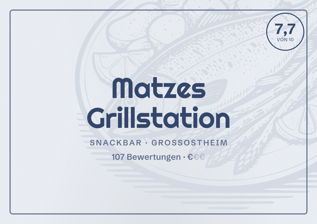 Illustriertes Poster von Matzes Grillstation, Snackbar in Großostheim: Bewertung 7,7 von 10 aus 107 Bewertungen, Preisniveau €