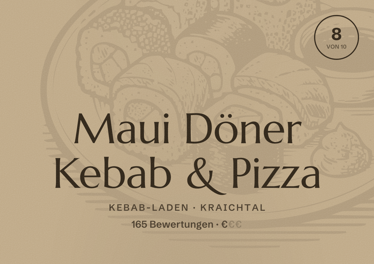 Illustriertes Poster von Maui Döner Kebab & Pizza, Kebab-Laden in Kraichtal: Bewertung 8 von 10 aus 165 Bewertungen, Preisniveau €