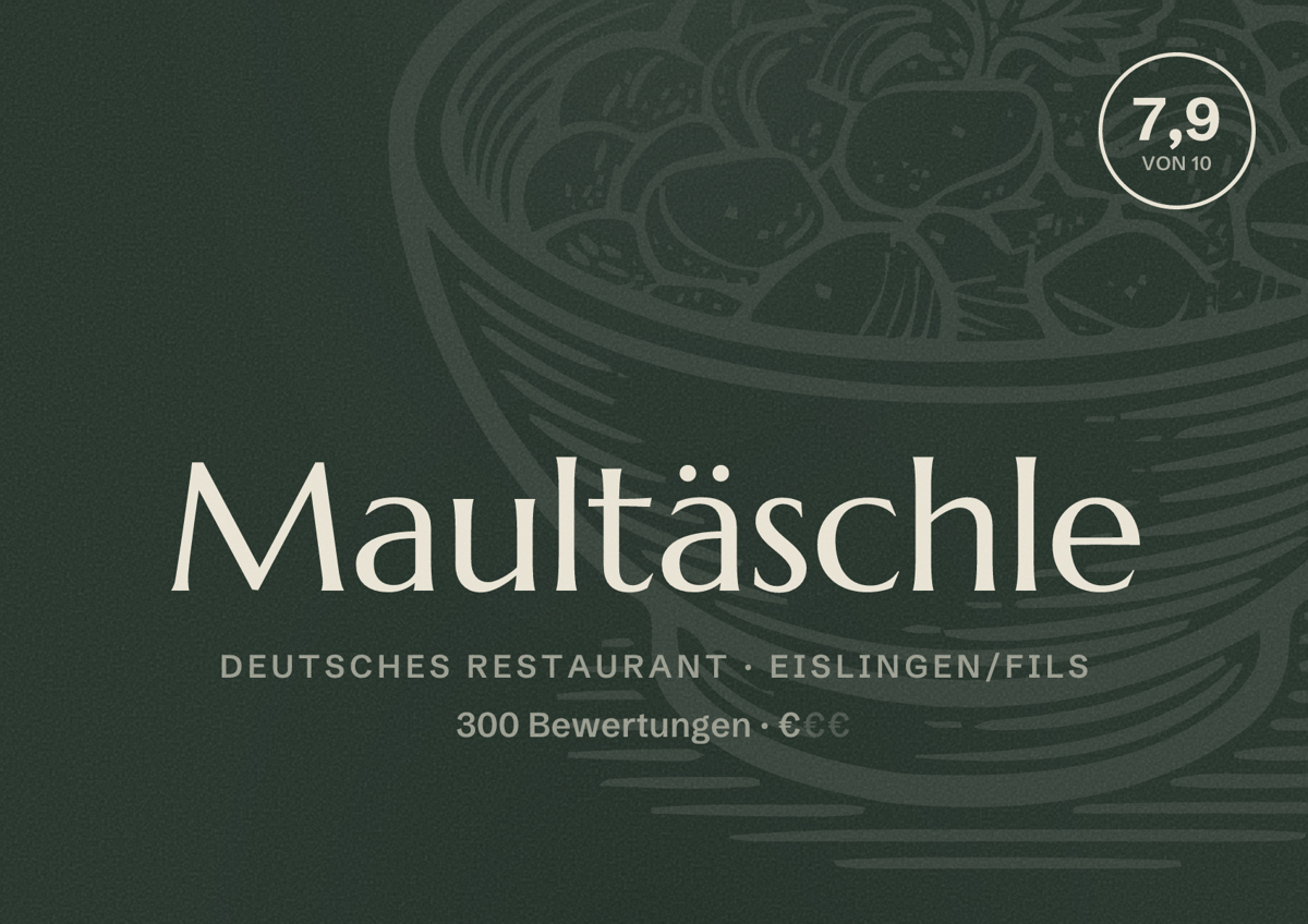 Illustriertes Poster von Maultäschle, Deutsches Restaurant in Eislingen/Fils: Bewertung 7,9 von 10 aus 300 Bewertungen, Preisniveau €