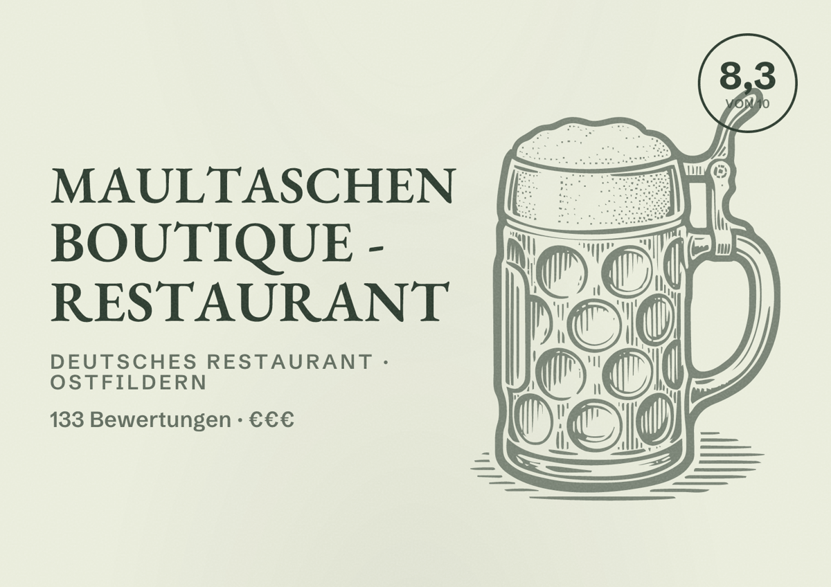 Illustriertes Poster von Maultaschen Boutique - Restaurant, Deutsches Restaurant in Ostfildern: Bewertung 8,3 von 10 aus 133 Bewertungen, Preisniveau €€€