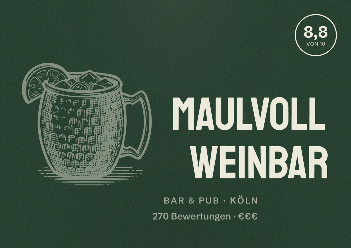 Illustriertes Poster von MAULVOLL Weinbar, Bar & Pub in Köln: Bewertung 8,8 von 10 aus 270 Bewertungen, Preisniveau €€€