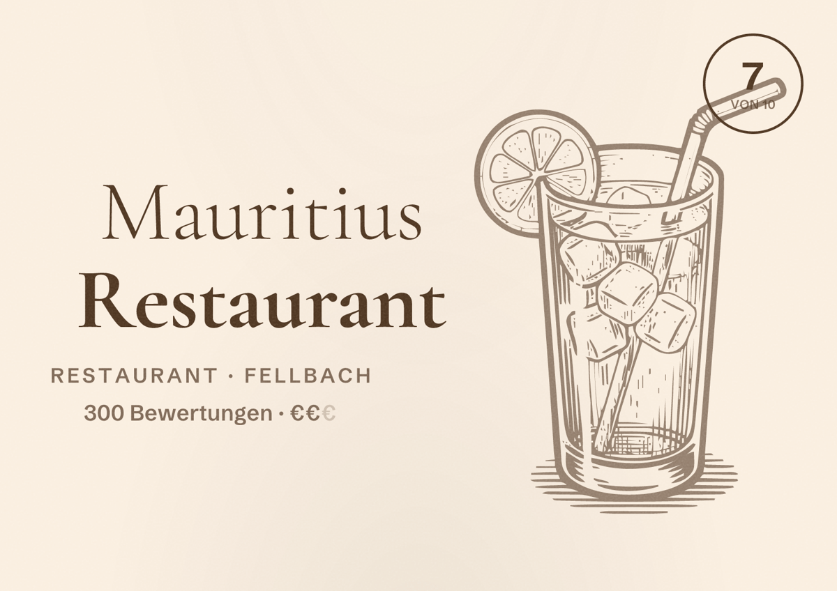 Illustriertes Poster von Mauritius Restaurant, Restaurant in Fellbach: Bewertung 7 von 10 aus 300 Bewertungen, Preisniveau €€