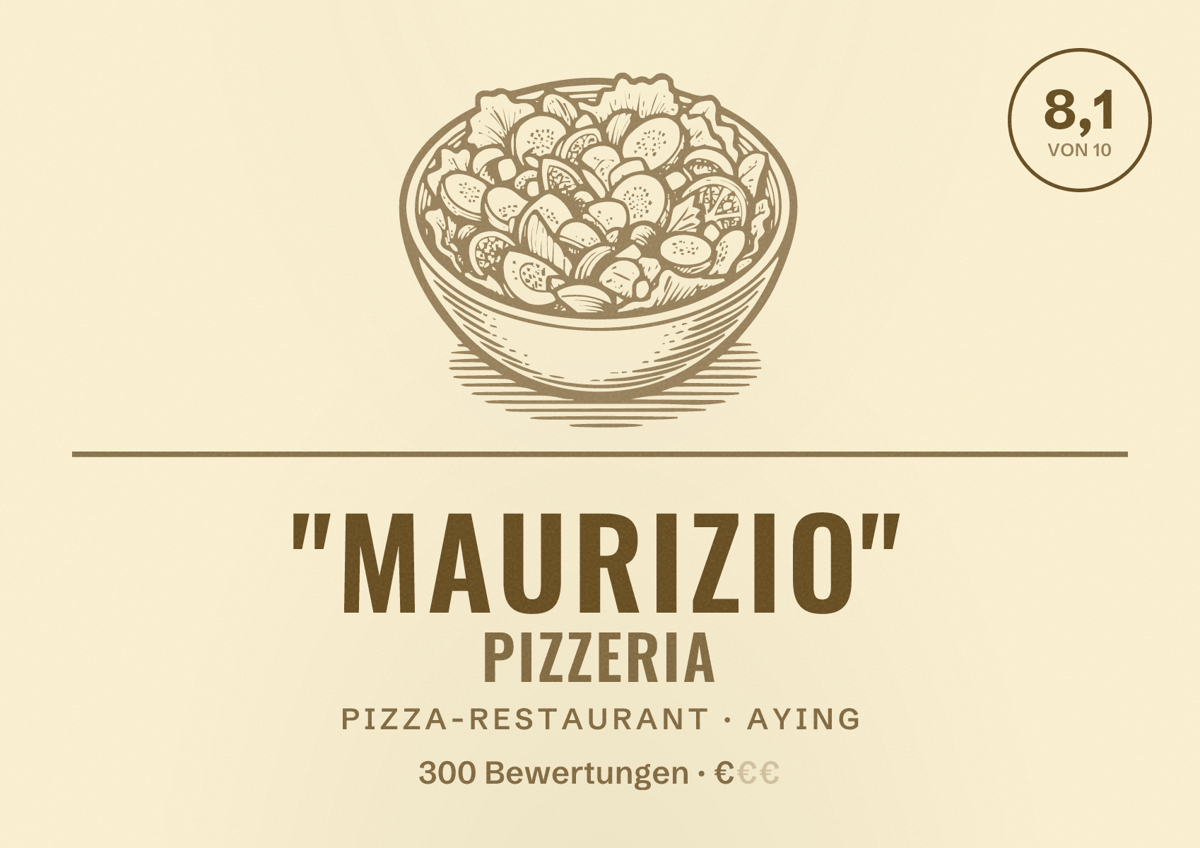 Illustriertes Poster von "Maurizio" Pizzeria, Pizza-Restaurant in Aying: Bewertung 8,1 von 10 aus 300 Bewertungen, Preisniveau €