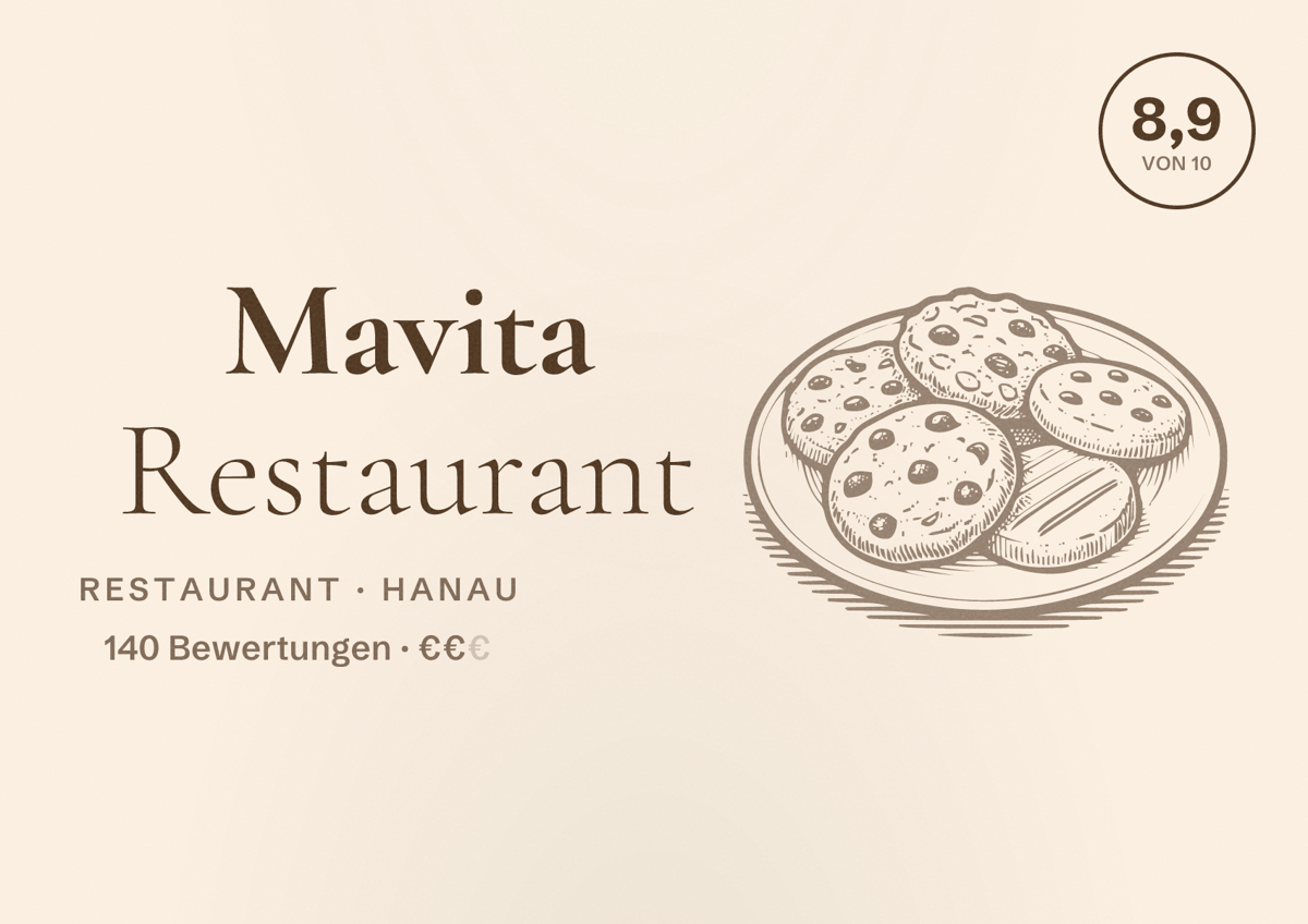 Illustriertes Poster von Mavita Restaurant, Restaurant in Hanau: Bewertung 8,9 von 10 aus 140 Bewertungen, Preisniveau €€