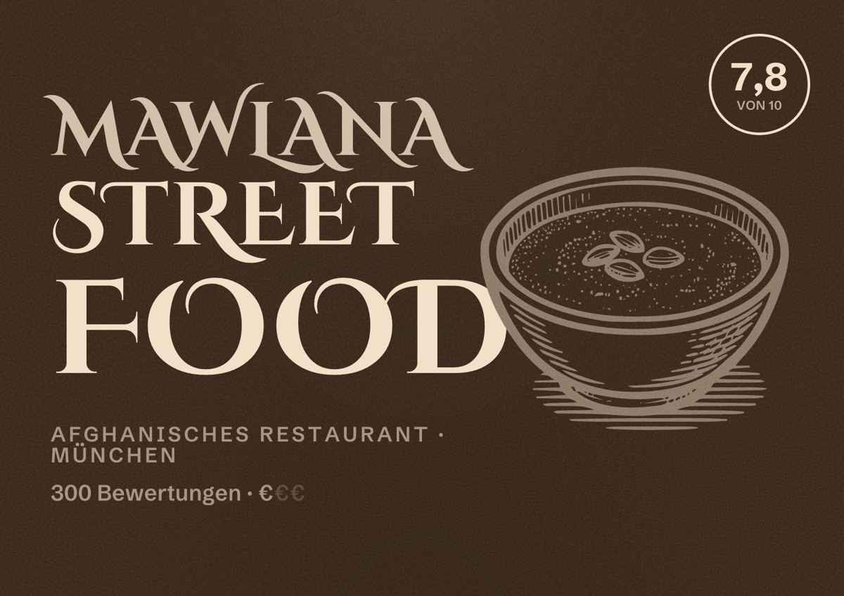 Illustriertes Poster von Mawlana Street Food, Afghanisches Restaurant in München: Bewertung 7,8 von 10 aus 300 Bewertungen, Preisniveau €
