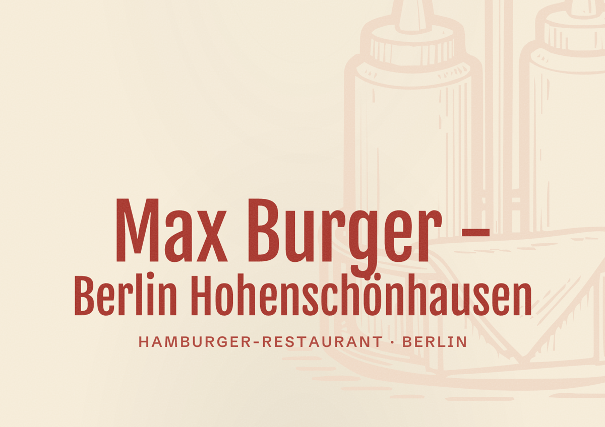 Illustriertes Poster von Max Burger - Berlin Hohenschönhausen, Hamburger-Restaurant in Berlin
