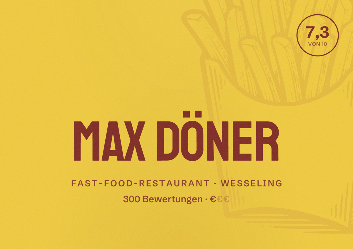 Illustriertes Poster von Max Döner, Fast-Food-Restaurant in Wesseling: Bewertung 7,3 von 10 aus 300 Bewertungen, Preisniveau €