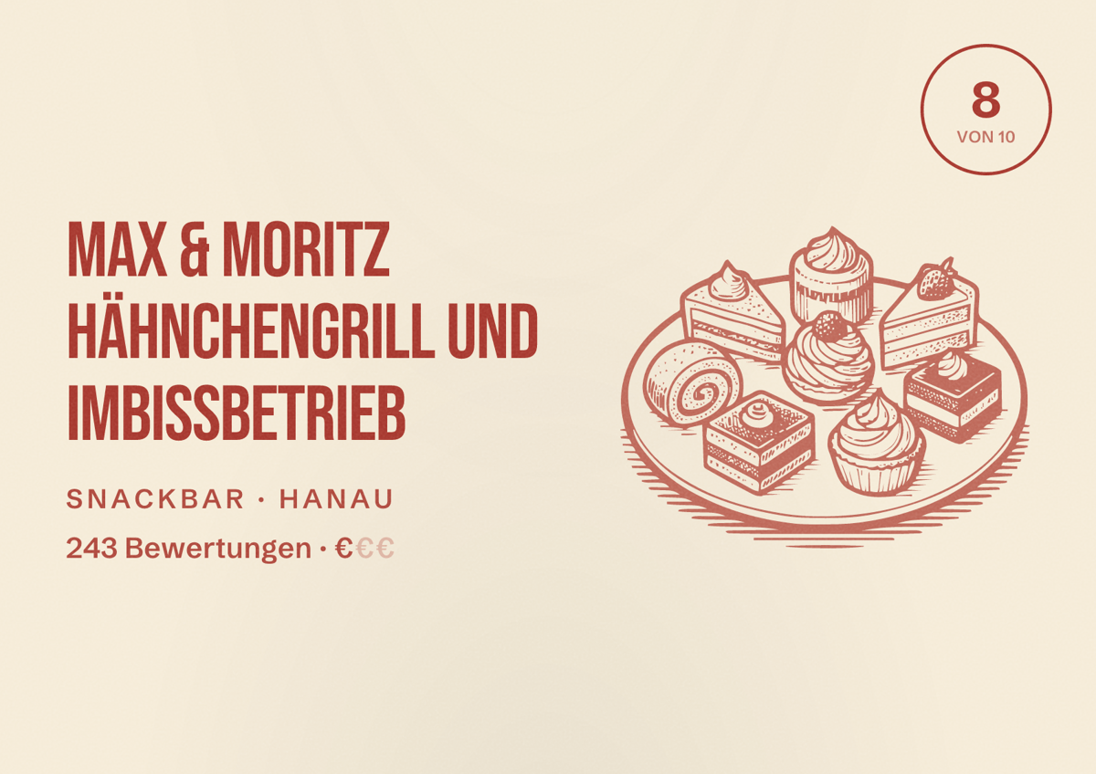 Illustriertes Poster von Max & Moritz Hähnchengrill und Imbissbetrieb, Snackbar in Hanau: Bewertung 8 von 10 aus 243 Bewertungen, Preisniveau €