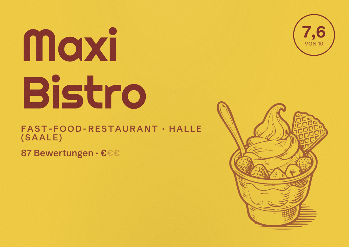 Illustriertes Poster von Maxi Bistro, Fast-Food-Restaurant in Halle (Saale): Bewertung 7,6 von 10 aus 87 Bewertungen, Preisniveau €