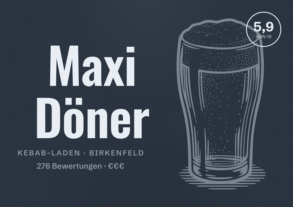 Illustriertes Poster von Maxi Döner, Kebab-Laden in Birkenfeld: Bewertung 5,9 von 10 aus 276 Bewertungen, Preisniveau €€€