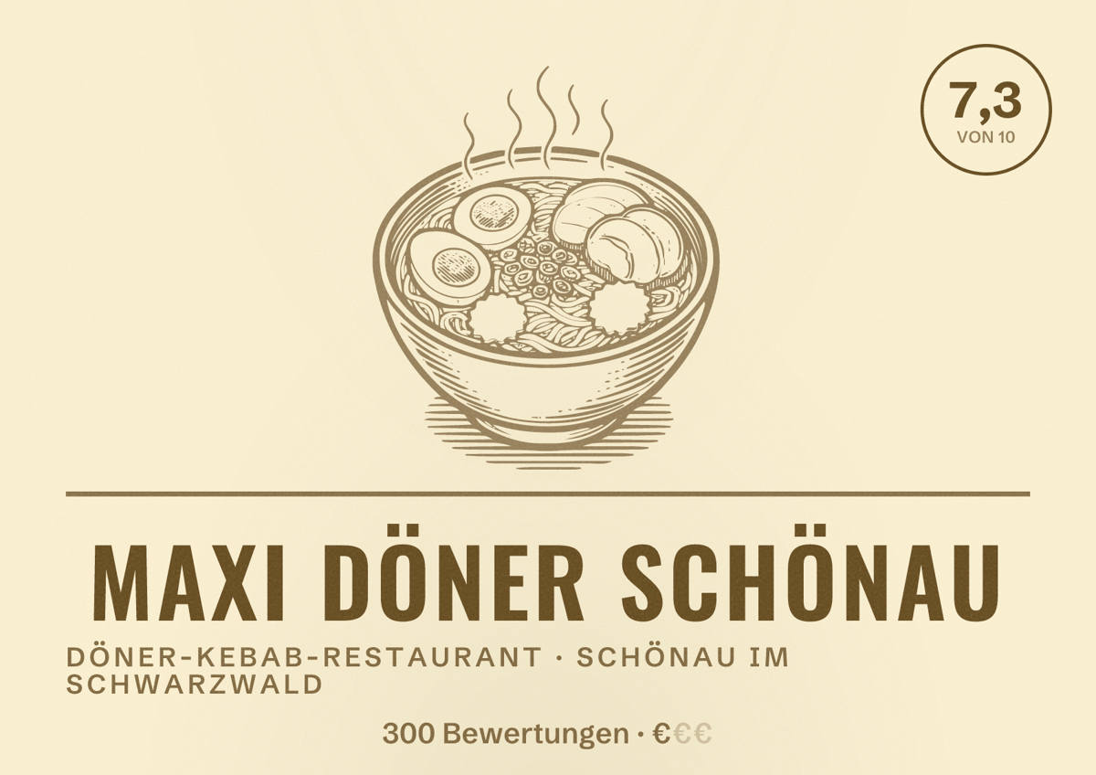 Illustriertes Poster von Maxi Döner schönau, Döner-Kebab-Restaurant in Schönau im Schwarzwald: Bewertung 7,3 von 10 aus 300 Bewertungen, Preisniveau €