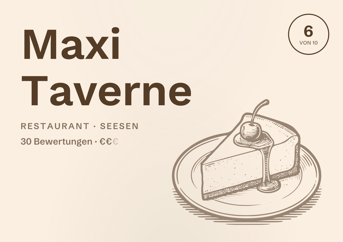 Illustriertes Poster von Maxi Taverne, Restaurant in Seesen: Bewertung 6 von 10 aus 30 Bewertungen, Preisniveau €€