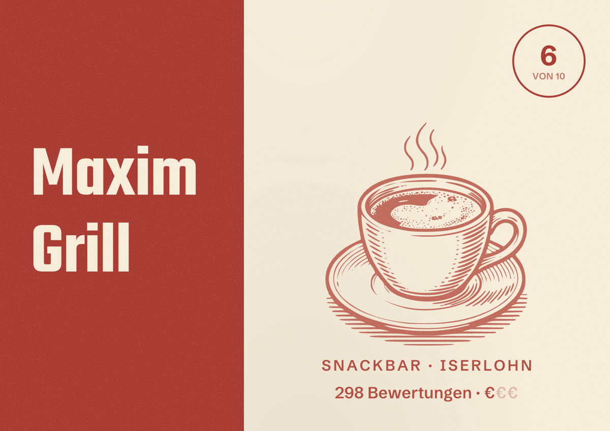 Illustriertes Poster von Maxim Grill, Snackbar in Iserlohn: Bewertung 6 von 10 aus 298 Bewertungen, Preisniveau €