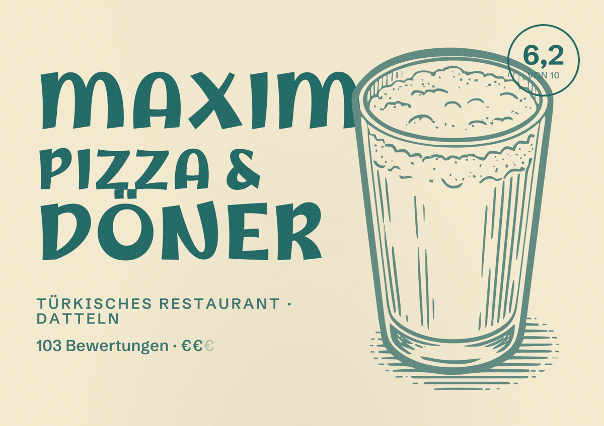 Illustriertes Poster von Maxim Pizza & Döner, Türkisches Restaurant in Datteln: Bewertung 6,2 von 10 aus 103 Bewertungen, Preisniveau €€