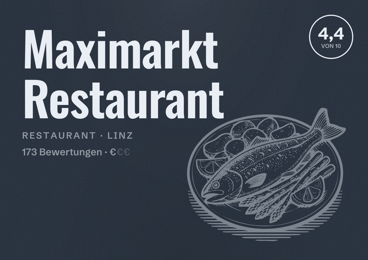 Illustriertes Poster von Maximarkt Restaurant, Restaurant in Linz: Bewertung 4,4 von 10 aus 173 Bewertungen, Preisniveau €