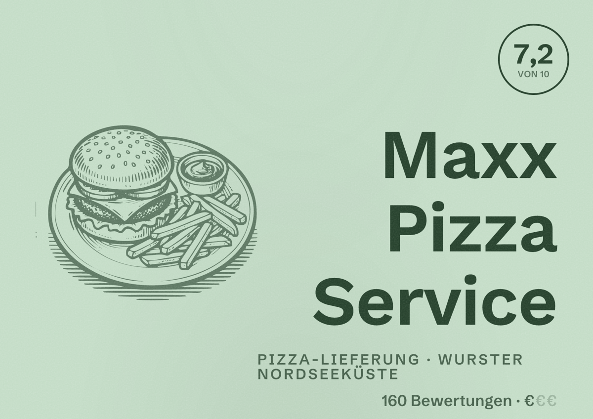 Illustriertes Poster von Maxx Pizza Service, Pizza-Lieferung in Wurster Nordseeküste: Bewertung 7,2 von 10 aus 160 Bewertungen, Preisniveau €