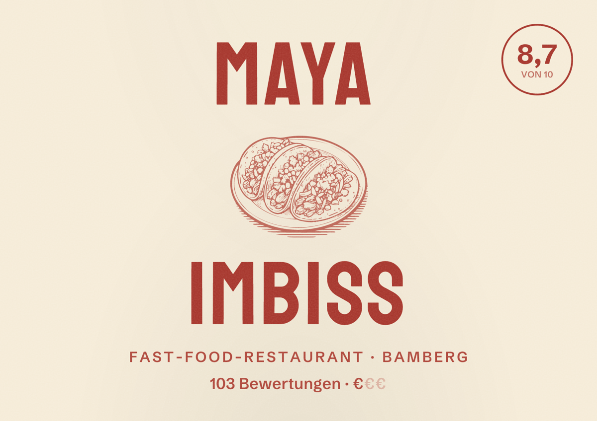 Illustriertes Poster von Maya Imbiss, Fast-Food-Restaurant in Bamberg: Bewertung 8,7 von 10 aus 103 Bewertungen, Preisniveau €