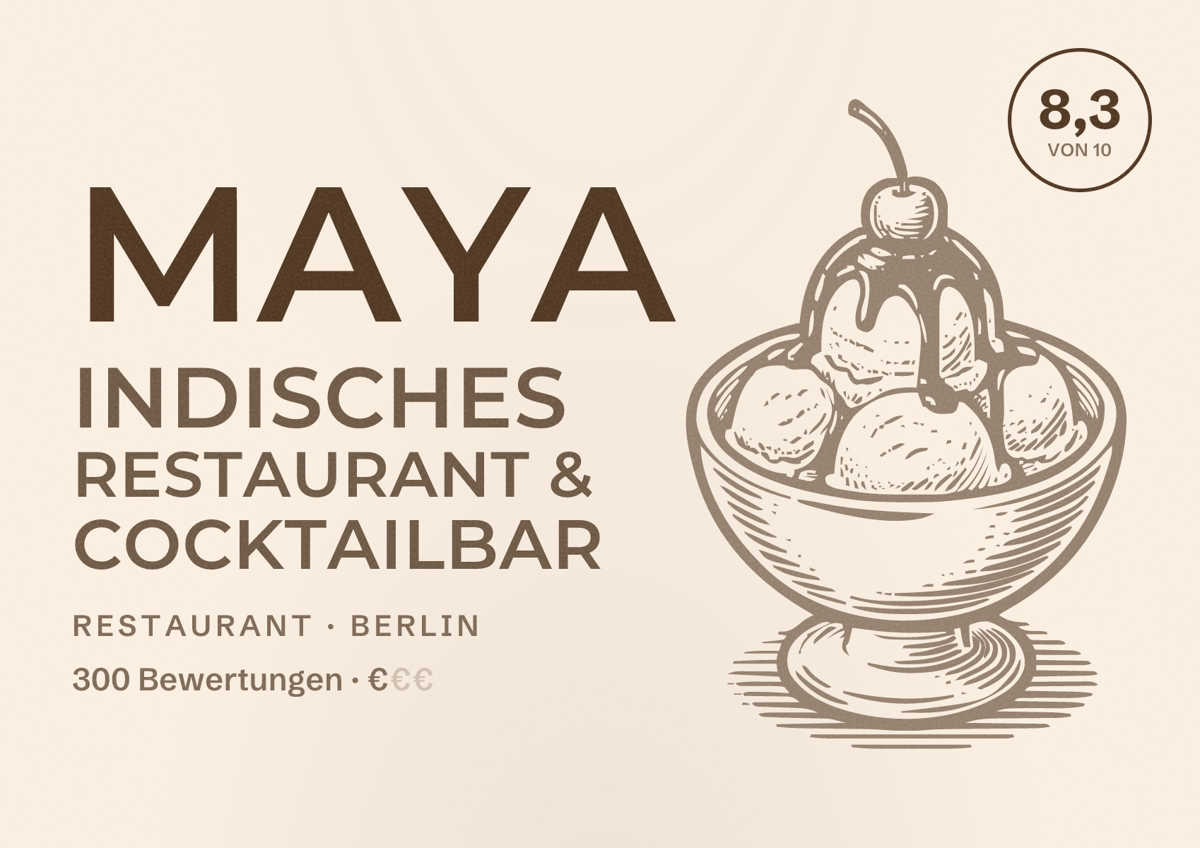 Illustriertes Poster von Maya Indisches Restaurant & Cocktailbar, Restaurant in Berlin: Bewertung 8,3 von 10 aus 300 Bewertungen, Preisniveau €