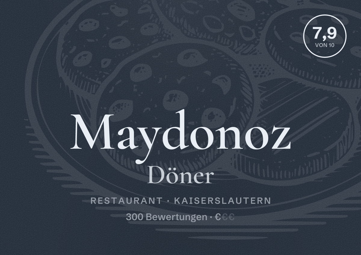 Illustriertes Poster von Maydonoz Döner, Restaurant in Kaiserslautern: Bewertung 7,9 von 10 aus 300 Bewertungen, Preisniveau €
