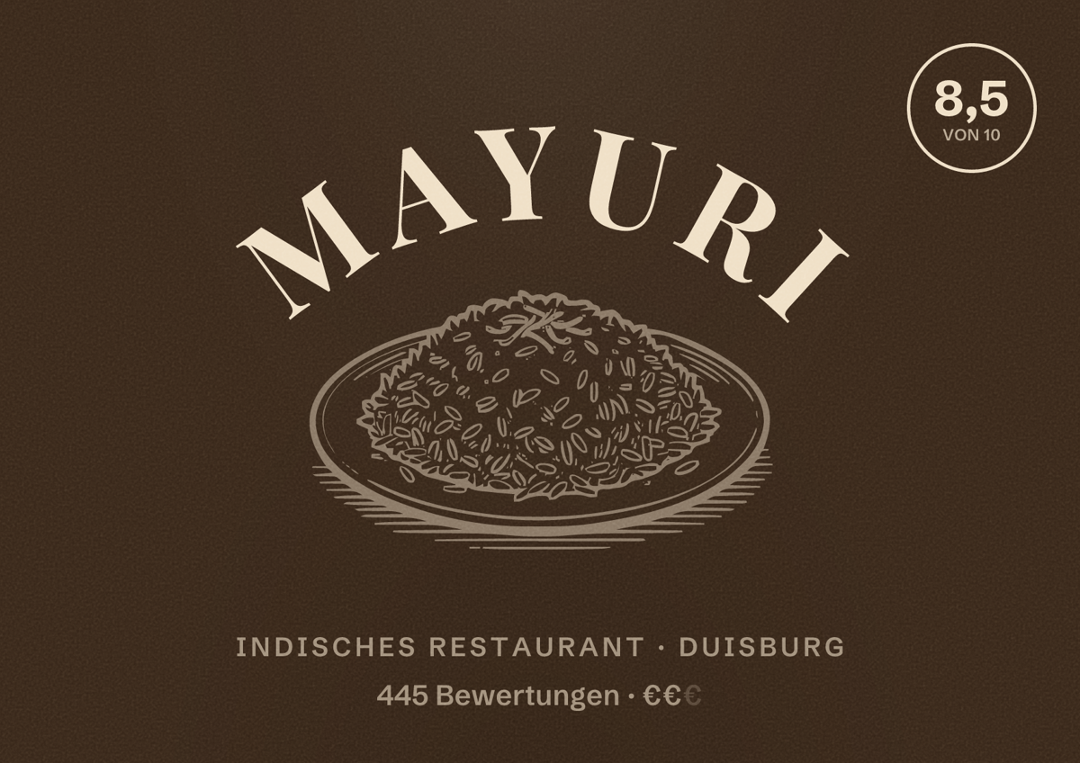 Illustriertes Poster von MAYURI, Indisches Restaurant in Duisburg: Bewertung 8,5 von 10 aus 445 Bewertungen, Preisniveau €€