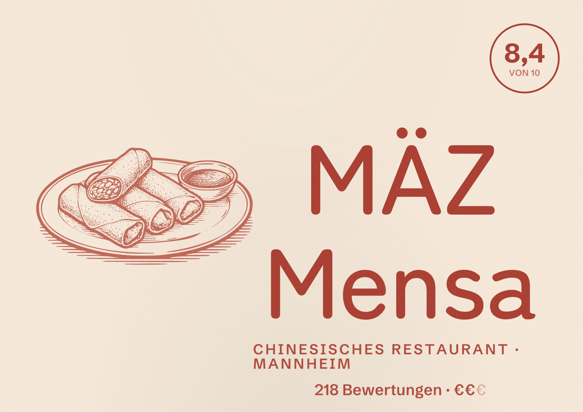Illustriertes Poster von MÄZ Mensa, Chinesisches Restaurant in Mannheim: Bewertung 8,4 von 10 aus 218 Bewertungen, Preisniveau €€