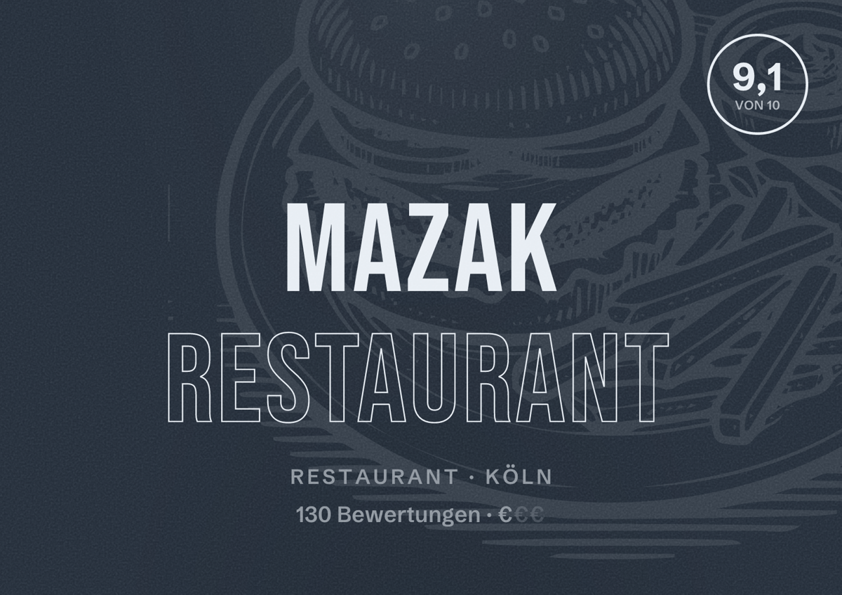 Illustriertes Poster von MAZAK Restaurant, Restaurant in Köln: Bewertung 9,1 von 10 aus 130 Bewertungen, Preisniveau €