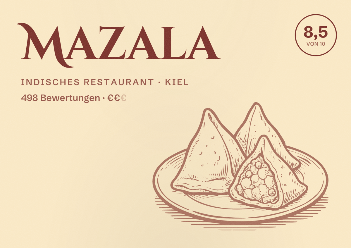Illustriertes Poster von Mazala, Indisches Restaurant in Kiel: Bewertung 8,5 von 10 aus 498 Bewertungen, Preisniveau €€