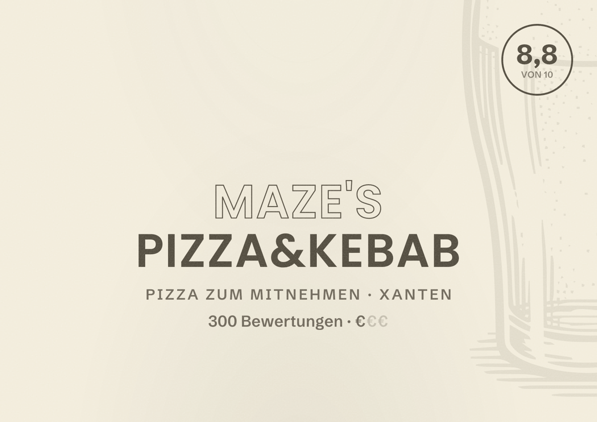 Illustriertes Poster von Maze's Pizza&Kebab, Pizza zum Mitnehmen in Xanten: Bewertung 8,8 von 10 aus 300 Bewertungen, Preisniveau €