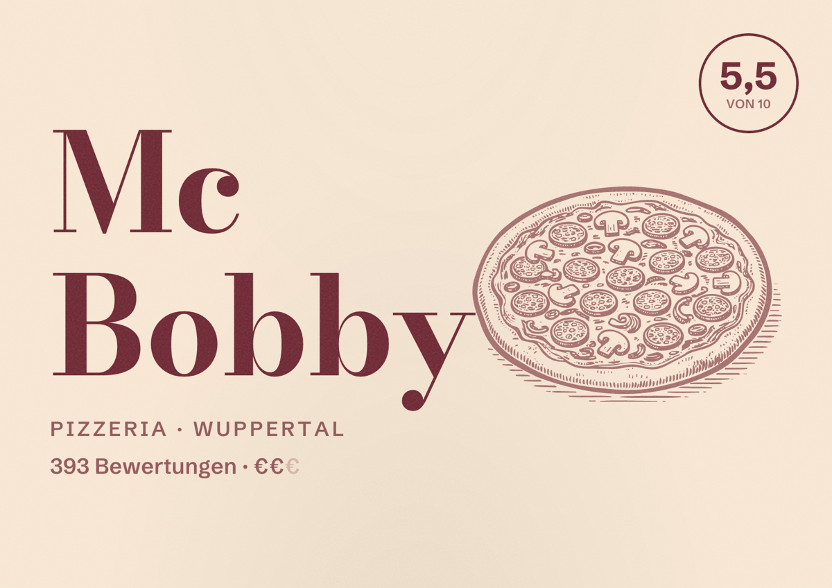 Illustriertes Poster von Mc Bobby, Pizzeria in Wuppertal: Bewertung 5,5 von 10 aus 393 Bewertungen, Preisniveau €€