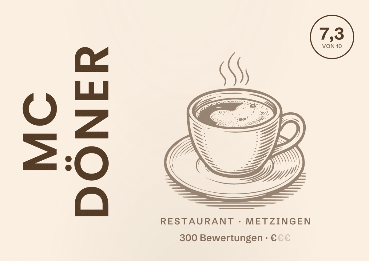 Illustriertes Poster von MC Döner, Restaurant in Metzingen: Bewertung 7,3 von 10 aus 300 Bewertungen, Preisniveau €