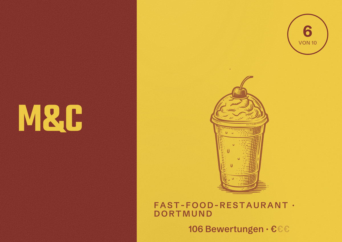 Illustriertes Poster von M&C, Fast-Food-Restaurant in Dortmund: Bewertung 6 von 10 aus 106 Bewertungen, Preisniveau €