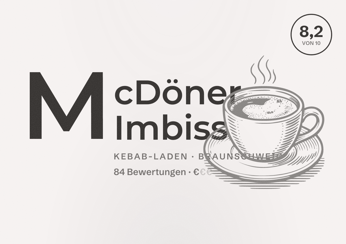 Illustriertes Poster von McDöner Imbiss, Kebab-Laden in Braunschweig: Bewertung 8,2 von 10 aus 84 Bewertungen, Preisniveau €