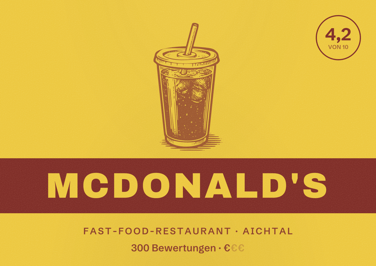 Illustriertes Poster von McDonald's, Fast-Food-Restaurant in Aichtal: Bewertung 4,2 von 10 aus 300 Bewertungen, Preisniveau €