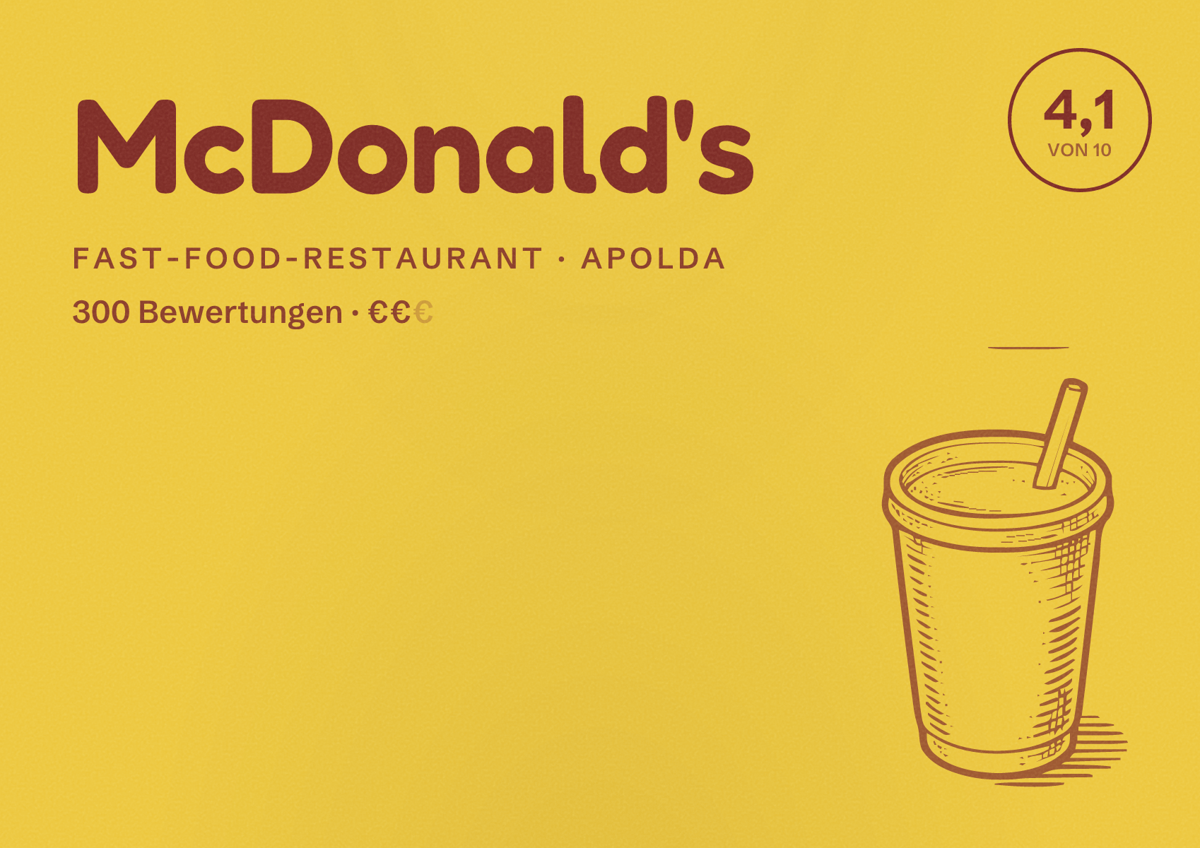 Illustriertes Poster von McDonald's, Fast-Food-Restaurant in Apolda: Bewertung 4,1 von 10 aus 300 Bewertungen, Preisniveau €€