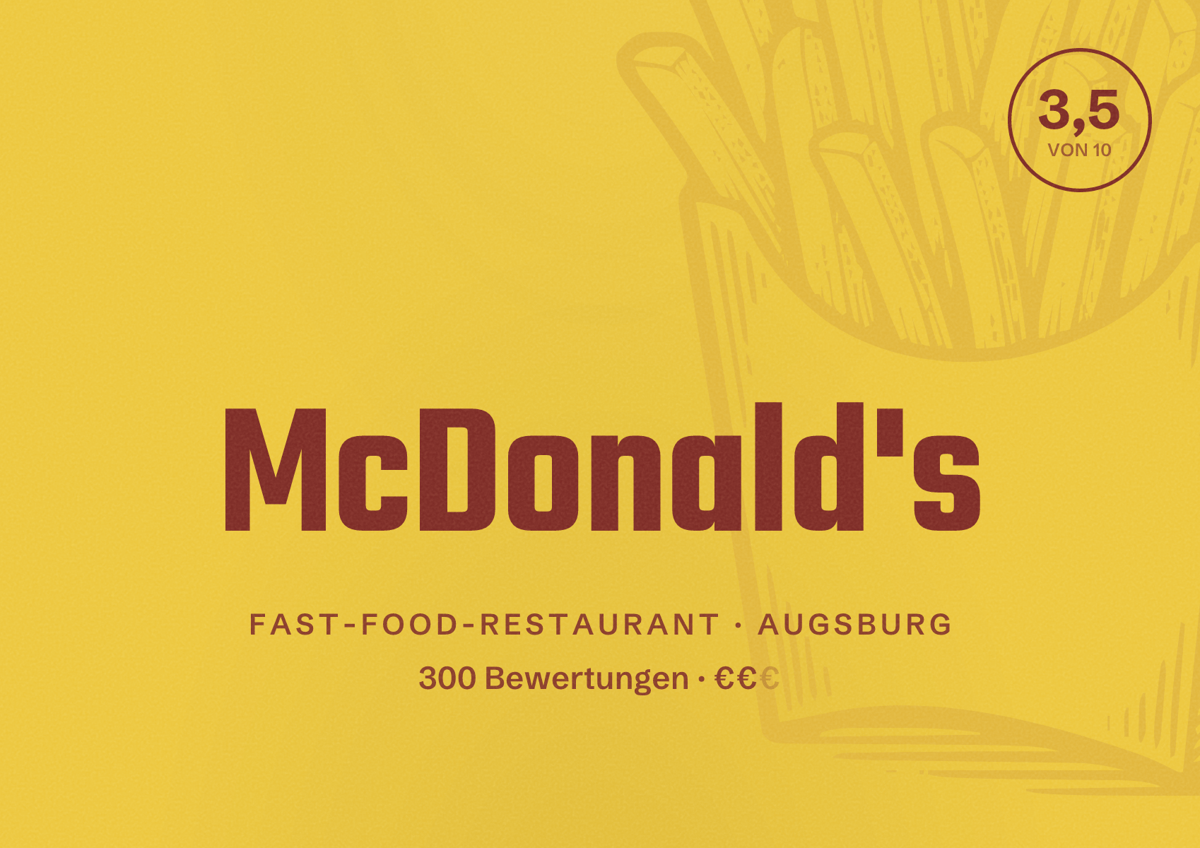 Illustriertes Poster von McDonald's, Fast-Food-Restaurant in Augsburg: Bewertung 3,5 von 10 aus 300 Bewertungen, Preisniveau €€