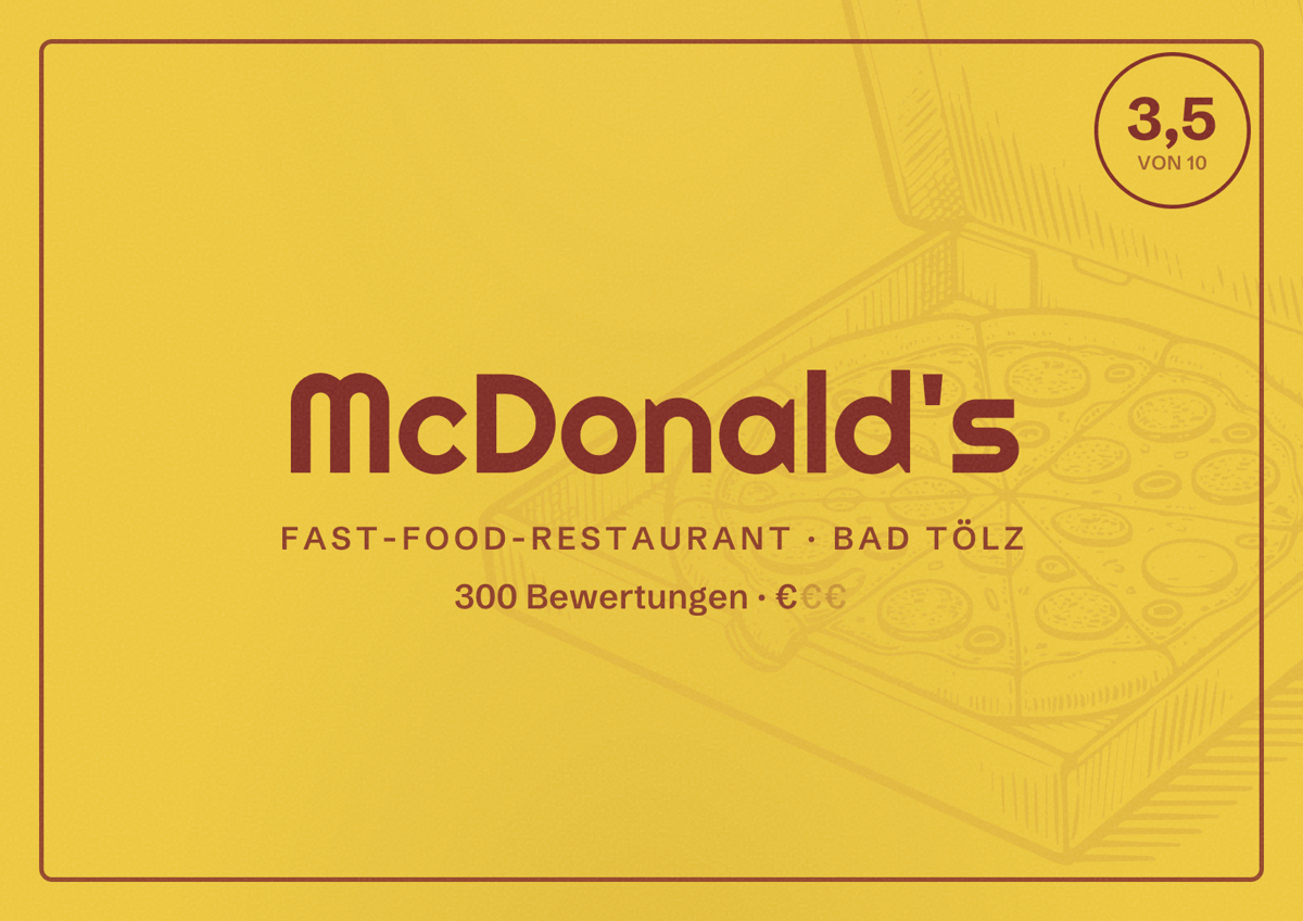 Illustriertes Poster von McDonald's, Fast-Food-Restaurant in Bad Tölz: Bewertung 3,5 von 10 aus 300 Bewertungen, Preisniveau €