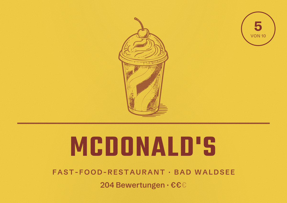 Illustriertes Poster von McDonald's, Fast-Food-Restaurant in Bad Waldsee: Bewertung 5 von 10 aus 204 Bewertungen, Preisniveau €€