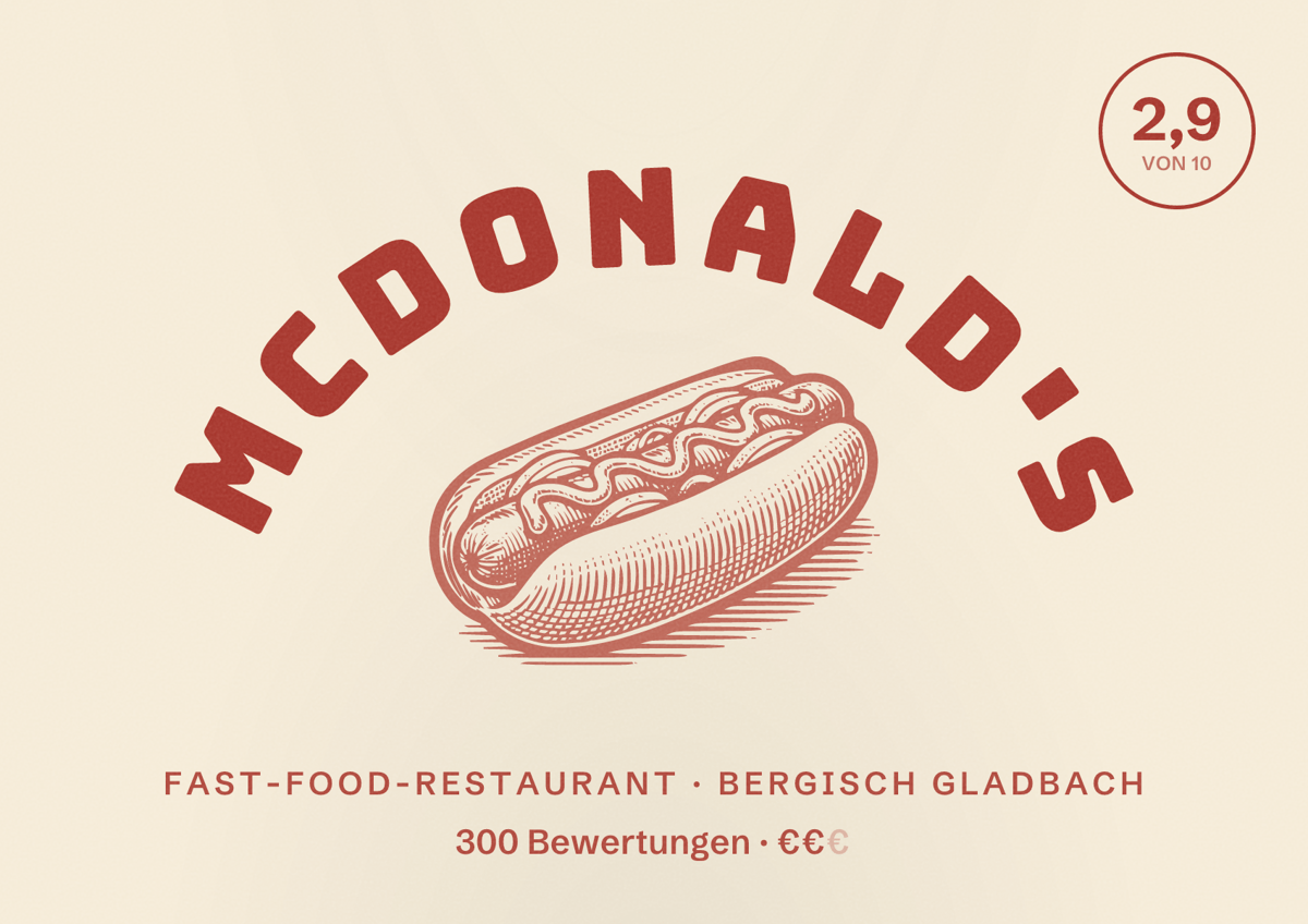 Illustriertes Poster von McDonald's, Fast-Food-Restaurant in Bergisch Gladbach: Bewertung 2,9 von 10 aus 300 Bewertungen, Preisniveau €€