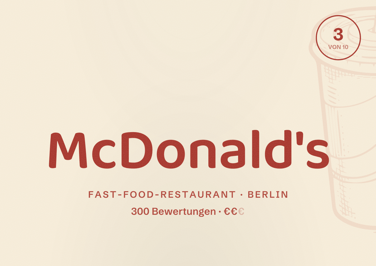 Illustriertes Poster von McDonald's, Fast-Food-Restaurant in Berlin: Bewertung 3,0 von 10 aus 300 Bewertungen, Preisniveau €€
