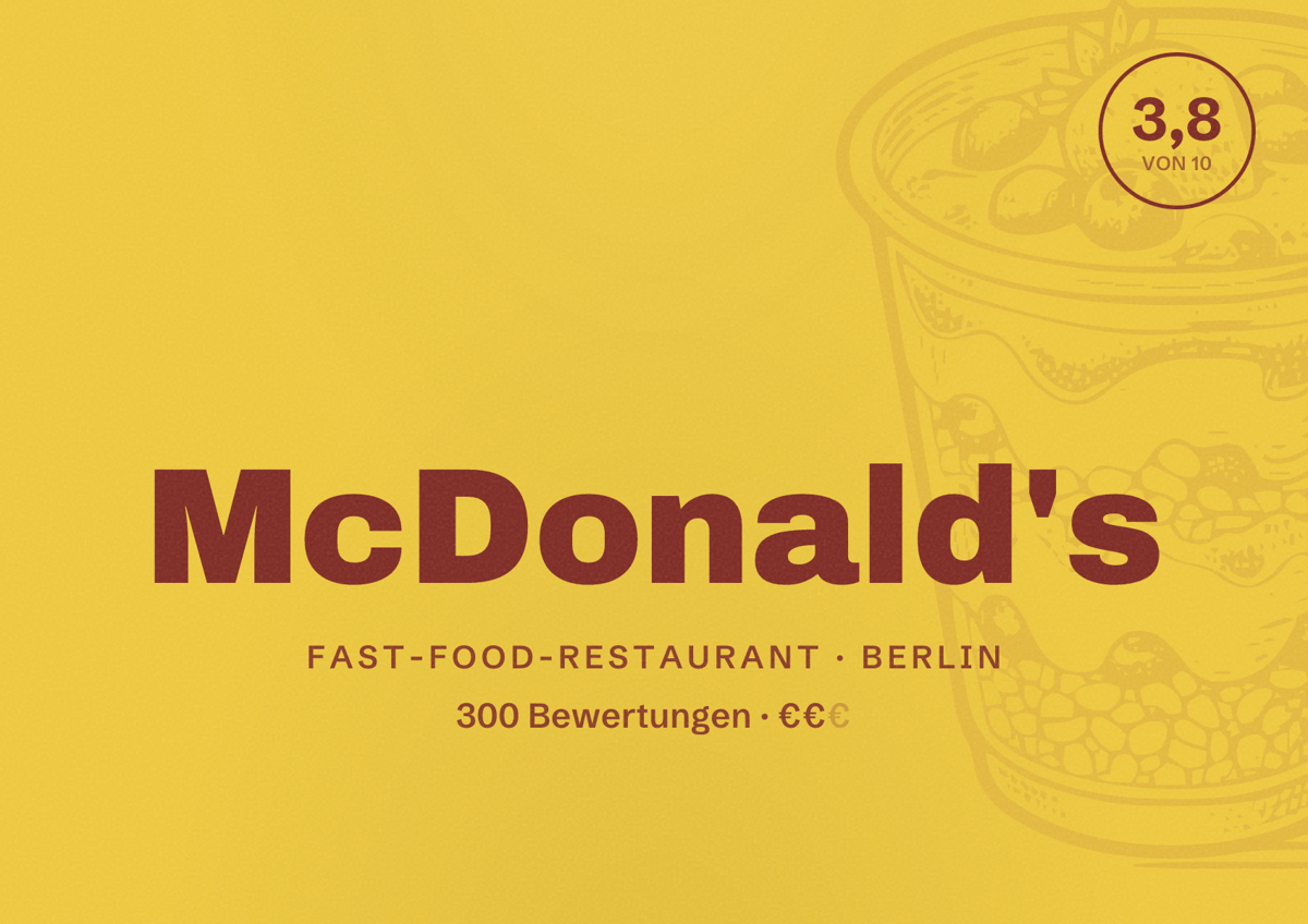 Illustriertes Poster von McDonald's, Fast-Food-Restaurant in Berlin: Bewertung 3,8 von 10 aus 300 Bewertungen, Preisniveau €€