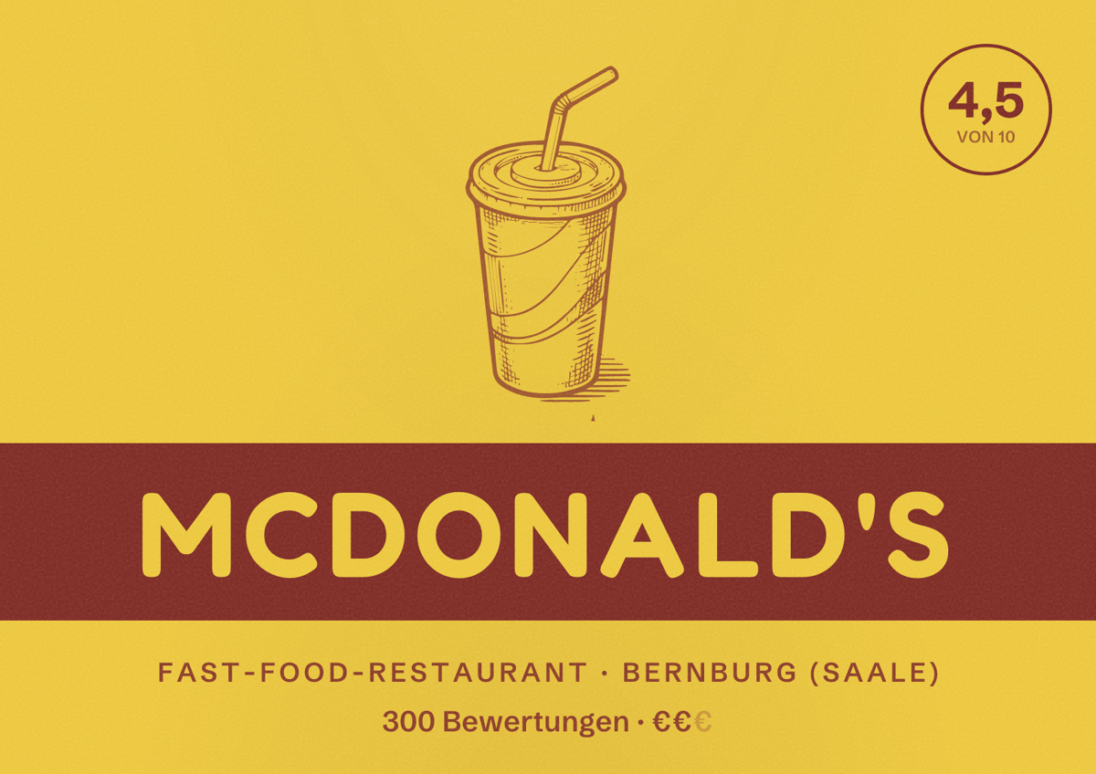 Illustriertes Poster von McDonald's, Fast-Food-Restaurant in Bernburg (Saale): Bewertung 4,5 von 10 aus 300 Bewertungen, Preisniveau €€