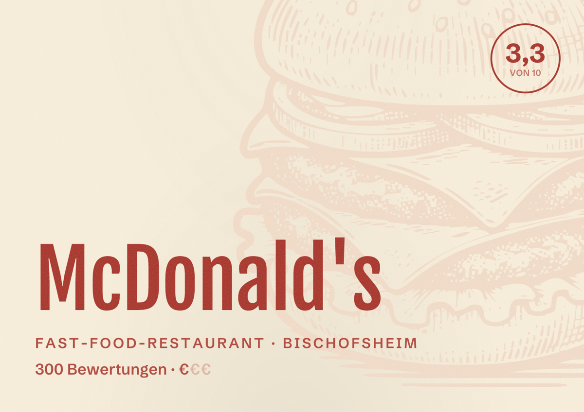 Illustriertes Poster von McDonald's, Fast-Food-Restaurant in Bischofsheim: Bewertung 3,3 von 10 aus 300 Bewertungen, Preisniveau €