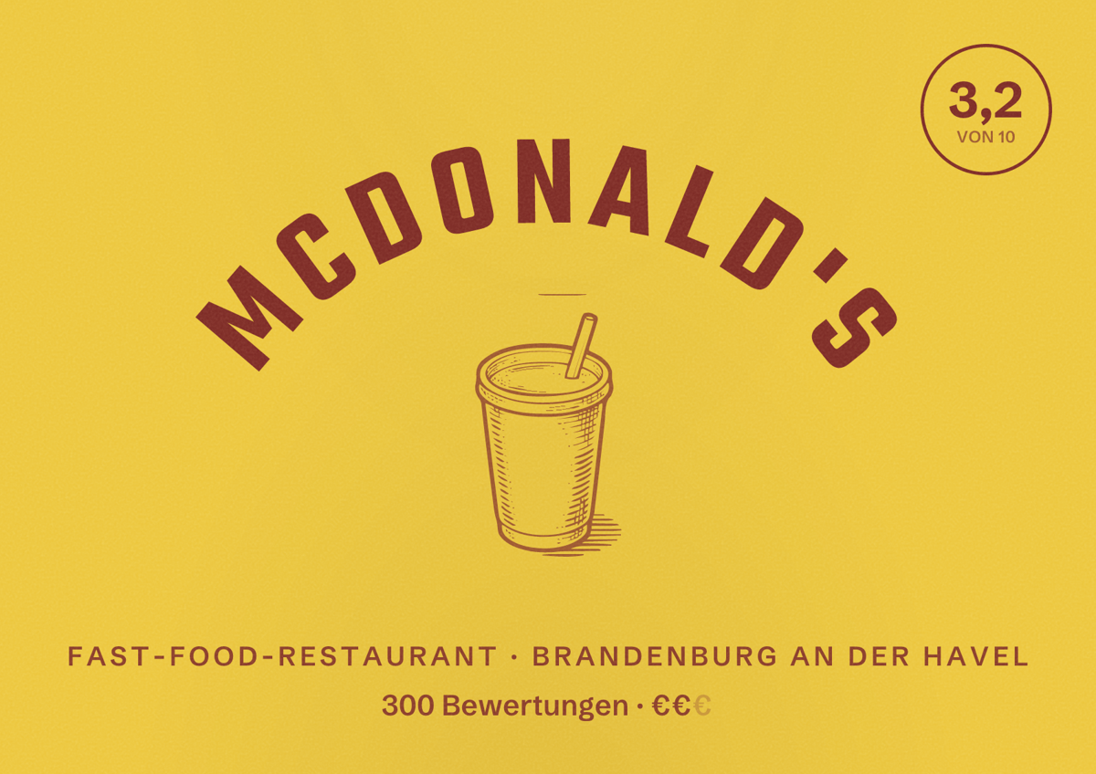 Illustriertes Poster von McDonald's, Fast-Food-Restaurant in Brandenburg an der Havel: Bewertung 3,2 von 10 aus 300 Bewertungen, Preisniveau €€