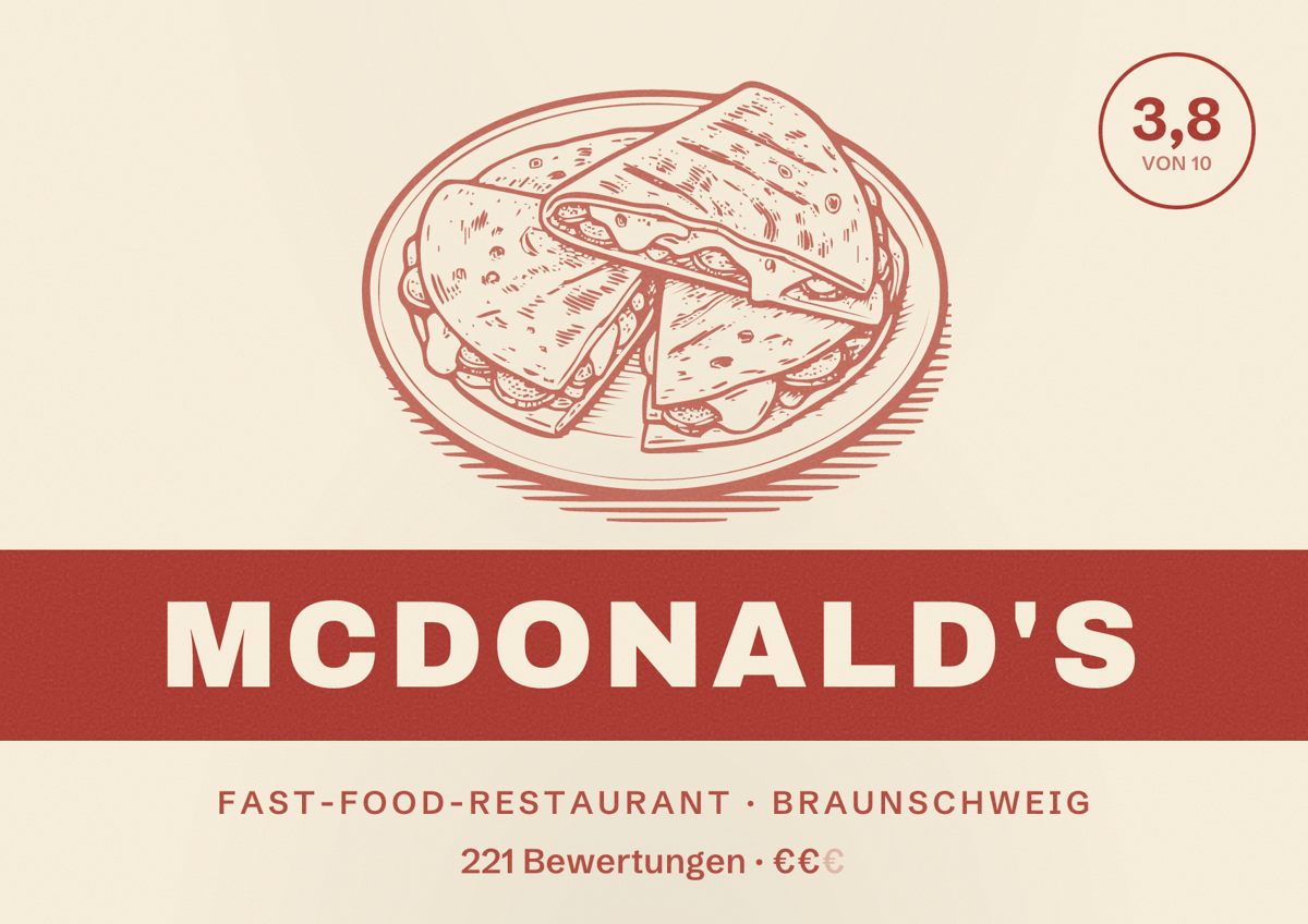 Illustriertes Poster von McDonald's, Fast-Food-Restaurant in Braunschweig: Bewertung 3,8 von 10 aus 221 Bewertungen, Preisniveau €€