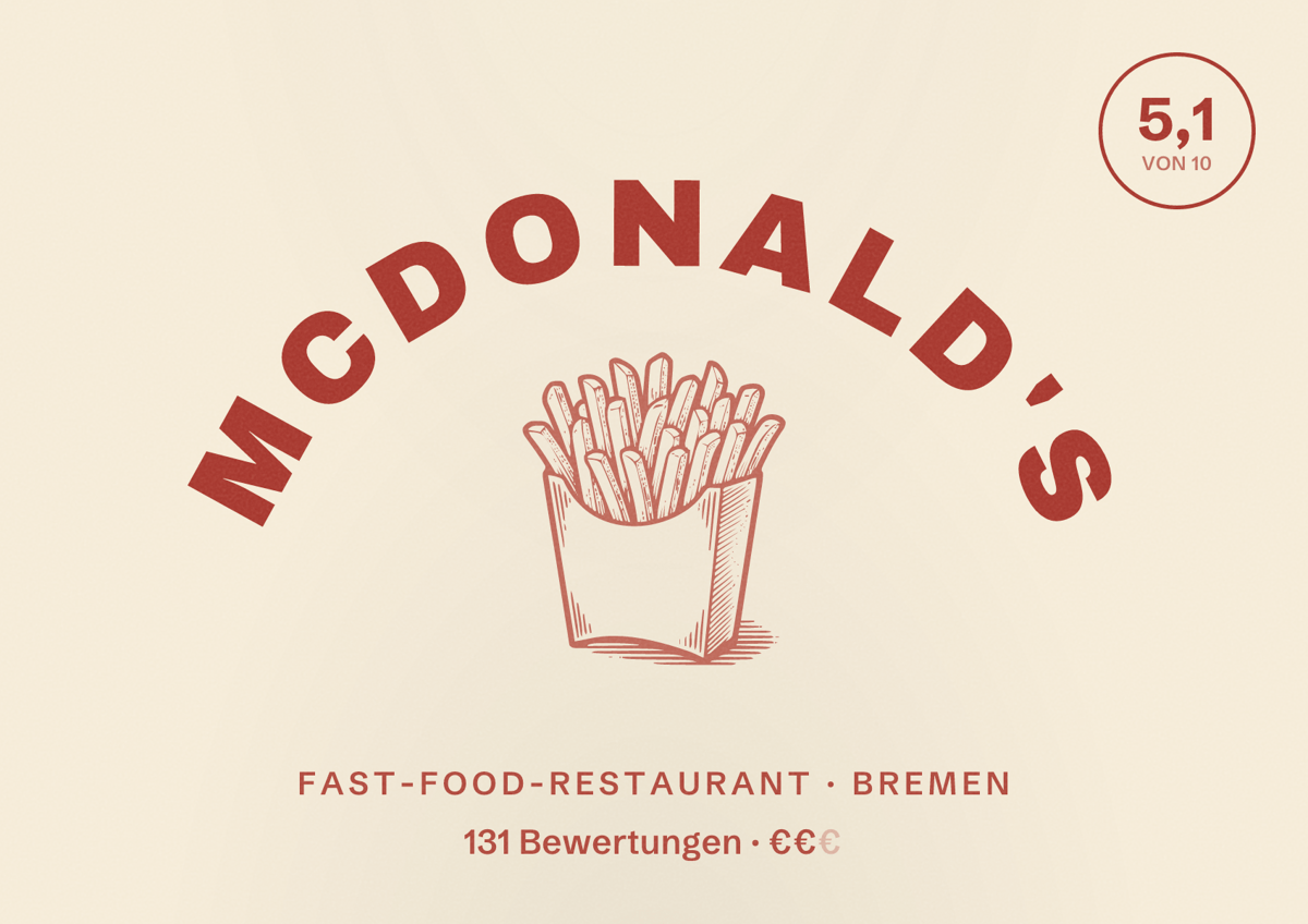 Illustriertes Poster von McDonald's, Fast-Food-Restaurant in Bremen: Bewertung 5,1 von 10 aus 131 Bewertungen, Preisniveau €€