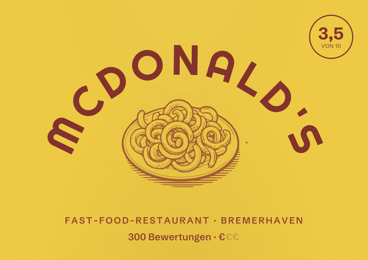 Illustriertes Poster von McDonald's, Fast-Food-Restaurant in Bremerhaven: Bewertung 3,5 von 10 aus 300 Bewertungen, Preisniveau €
